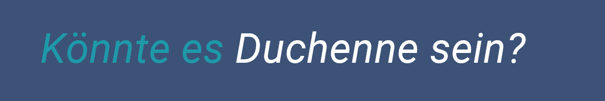Is it Duchenne